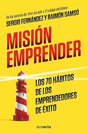 Fuente: Misión emprender. Sergio Fernández